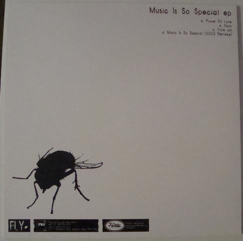 Fly (2) : Music Is So Special EP (2x12")