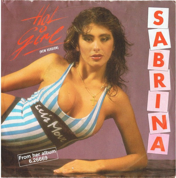 Sabrina : Hot Girl (New Version) (7", Single)