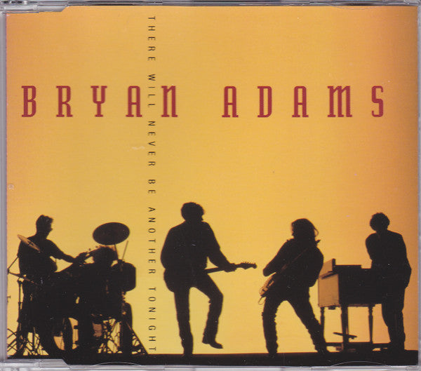 Bryan Adams : There Will Never Be Another Tonight (CD, Maxi)