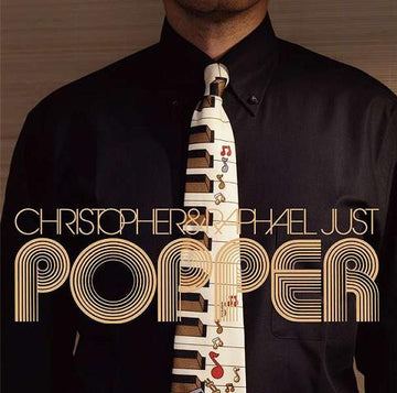 Christopher Just & Raphael Just : Popper (12")