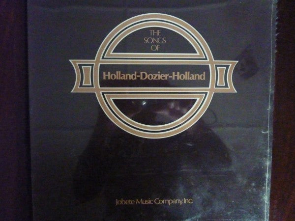 Holland-Dozier-Holland : The Songs Of Holland-Dozier-Holland (LP, Comp, Promo)