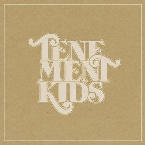 Tenement Kids : Tenement Kids (LP, Album)