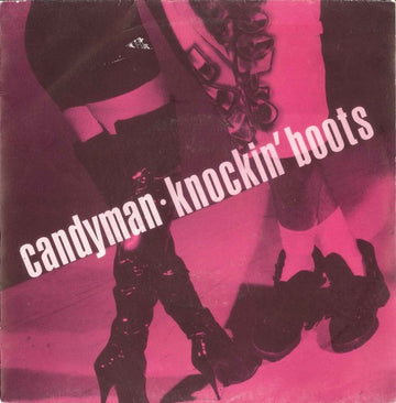 Candyman : Knockin' Boots (7", Single)