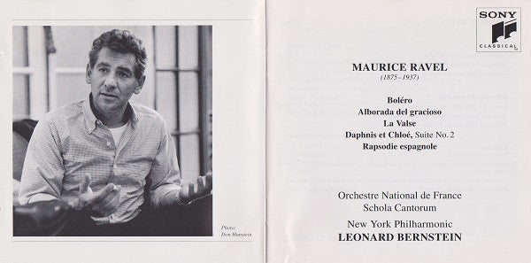 Leonard Bernstein - Maurice Ravel - Orchestre National de France - New York Philharmonic : Boléro • Alborada Del Gracioso • Daphnis Et Chloé: Suite No. 2 • La Valse • Rapsodie Espagnole (CD, Album, Comp, RM)