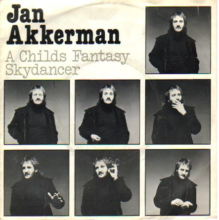 Jan Akkerman : A Child's Fantasy / Skydancer (7", Single)