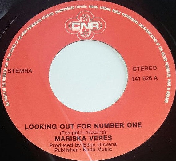 Mariska Veres : Looking Out For Number One (7")