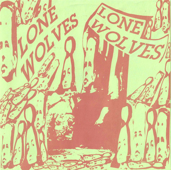 Lone Wolves : Rubberbandballs (7", Pin)