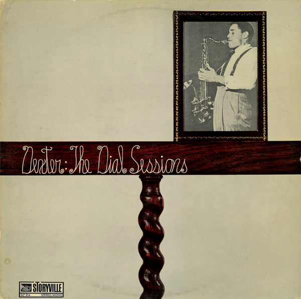 Dexter* : The Dial Sessions (LP, Comp, Mono, RE, RM)