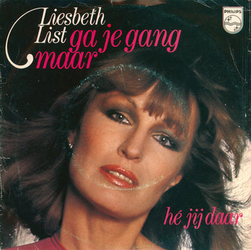 Liesbeth List : Ga Je Gang Maar (7")