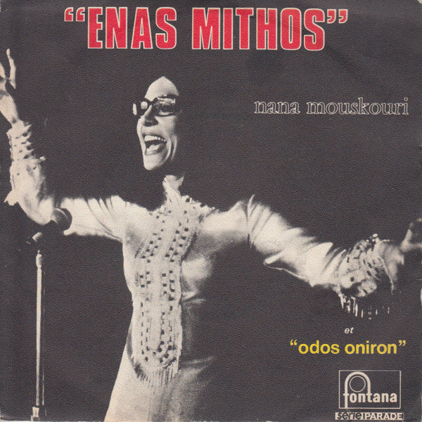 Nana Mouskouri : Enas Mithos (7", Single)