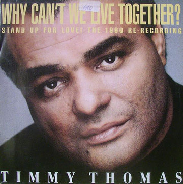 Timmy Thomas : Why Can't We Live Together? (Stand Up For Love! The 1990 Re-Recording) (12")