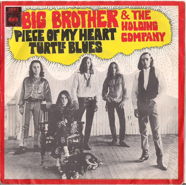 Big Brother & The Holding Company : Piece Of My Heart (7", Single)