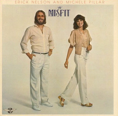 Erick Nelson (2) And Michele Pillar : The Misfit (LP, Album)