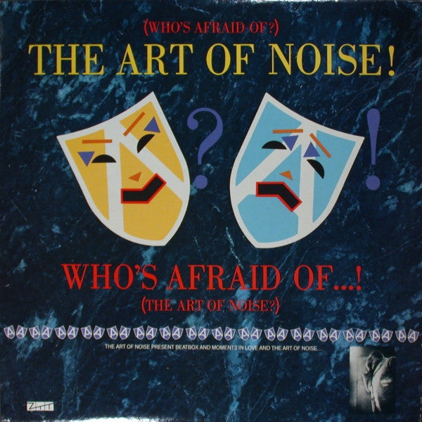 The Art Of Noise : (Who's Afraid Of?) The Art Of Noise! (LP, Album)