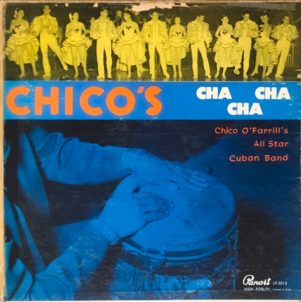 Chico O'Farrill Y All Stars Cubano : Chico's Cha Cha Cha (LP, Album, Mono)