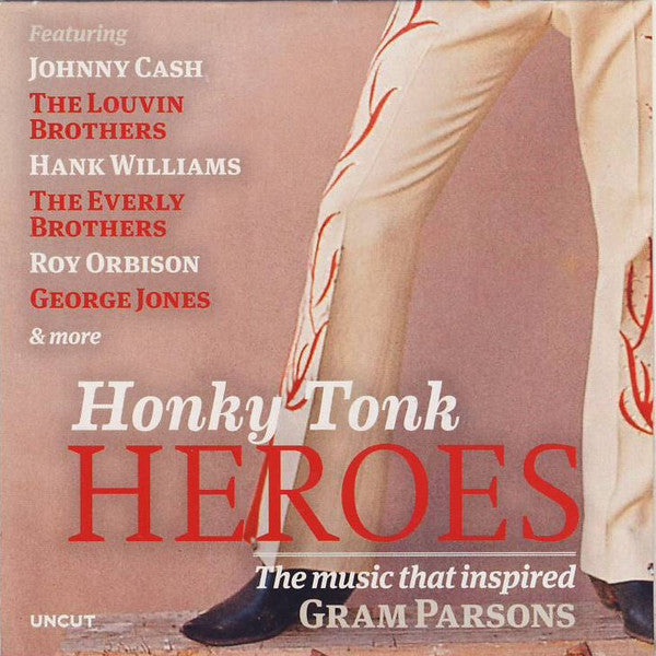 Various : Honky Tonk Heroes (The Music That Inspired Gram Parsons) (CD, Comp, Car)