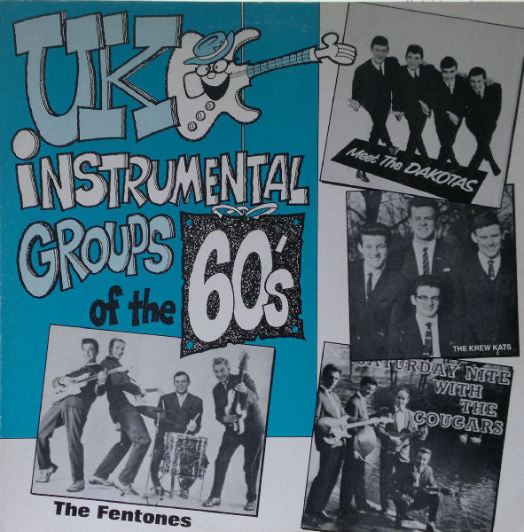 Various : UK Instrumental Groups Of The 60's (LP, Comp, Mono)