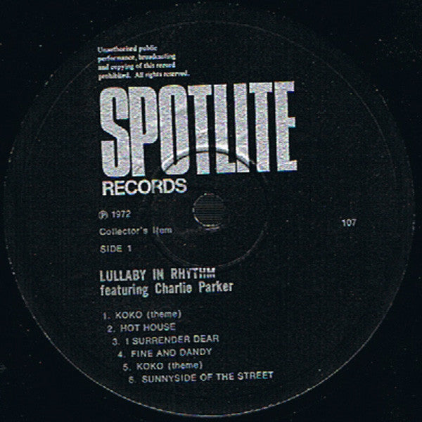 Charlie Parker : Lullaby In Rhythm Featuring Charlie Parker (LP, Comp, Mono)