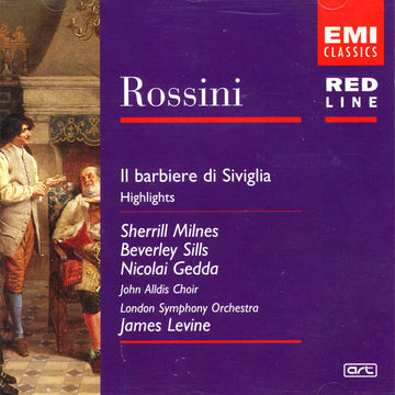 Gioacchino Rossini, Sherrill Milnes, Beverly Sills, Nicolai Gedda, John Alldis Choir, London Symphony Orchestra, James Levine (2) : Il Barbiere Di Siviglia - Highlights (CD)