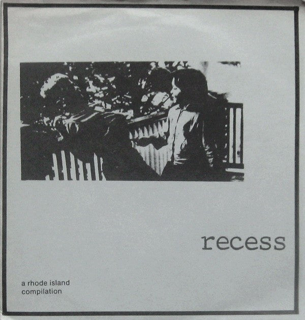 Various : Recess - A Rhode Island Compilation (7", Comp)