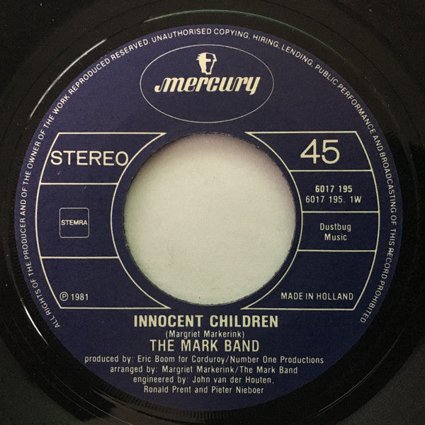 The Mark Band : Innocent Children (7", Single)