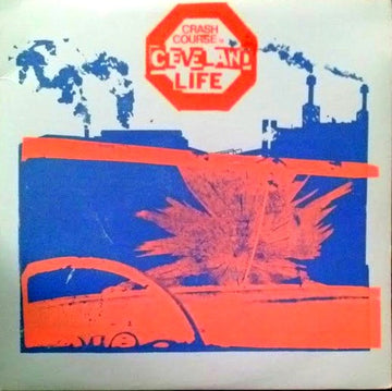 Various : Crash Course In Cleveland Life (LP, Comp)