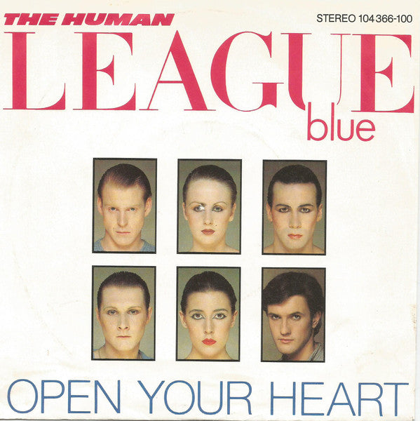 The Human League : Open Your Heart (7", Single, RP)