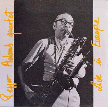 Pepper Adams Quartet : Live In Europe (LP, Album)