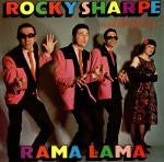 Rocky Sharpe & The Replays : Rama Lama (LP, Album)