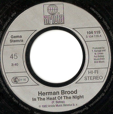 Herman Brood & His Wild Romance : In The Heat Of The Night (7", Single)