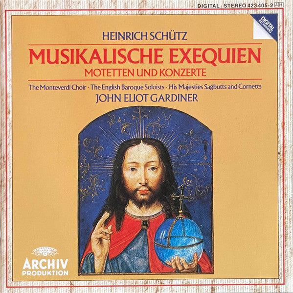 Heinrich Schütz, John Eliot Gardiner, The Monteverdi Choir, The English Baroque Soloists, His Majestys Sagbutts And Cornetts : Musikalische Exequien - Motetten Und Konzerte (CD, Album)