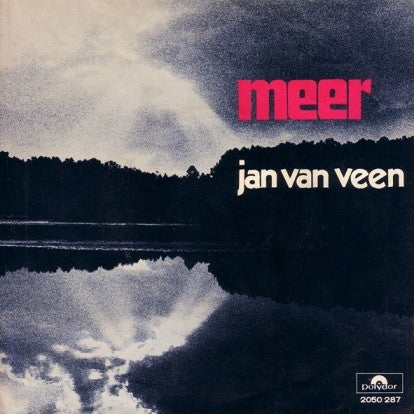 Jan van Veen : Meer (7", Single)
