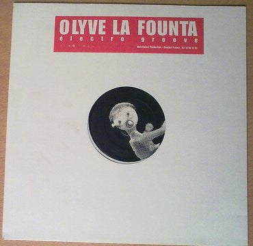 Olyve : La Founta (12", EP)