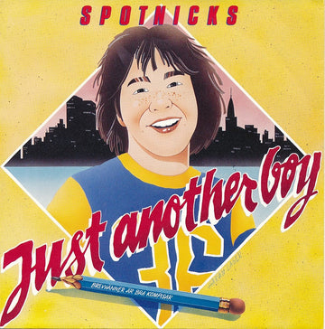 The Spotnicks : Just Another Boy (7", Single)