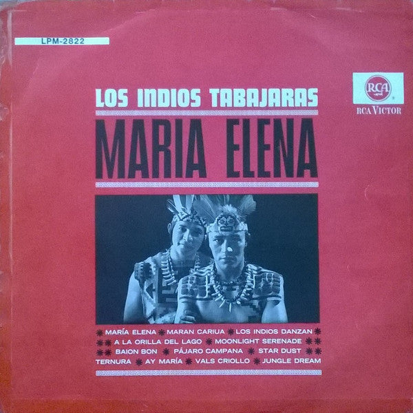 Los Indios Tabajaras : Maria Elena (LP, Album, Mono)