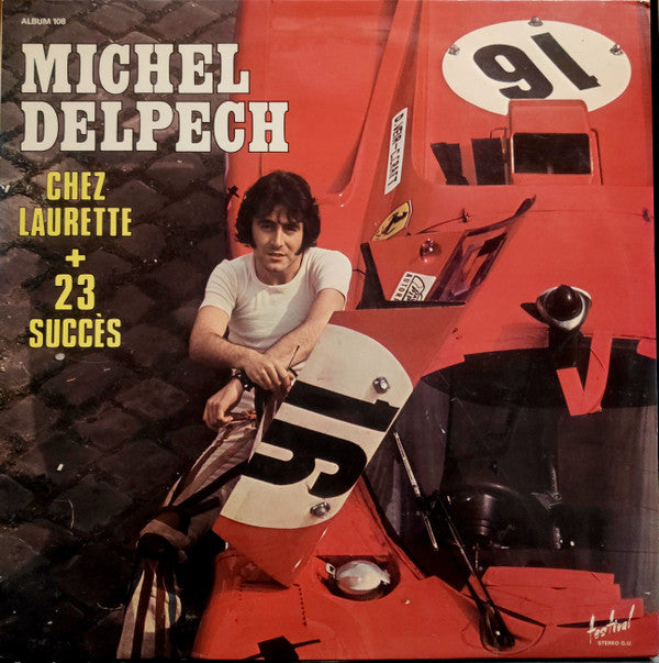 Michel Delpech : Chez Laurette + 23 Succès (2xLP, Comp)