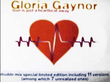 Gloria Gaynor : Love Is Just A Heartbeat Away (2x12")