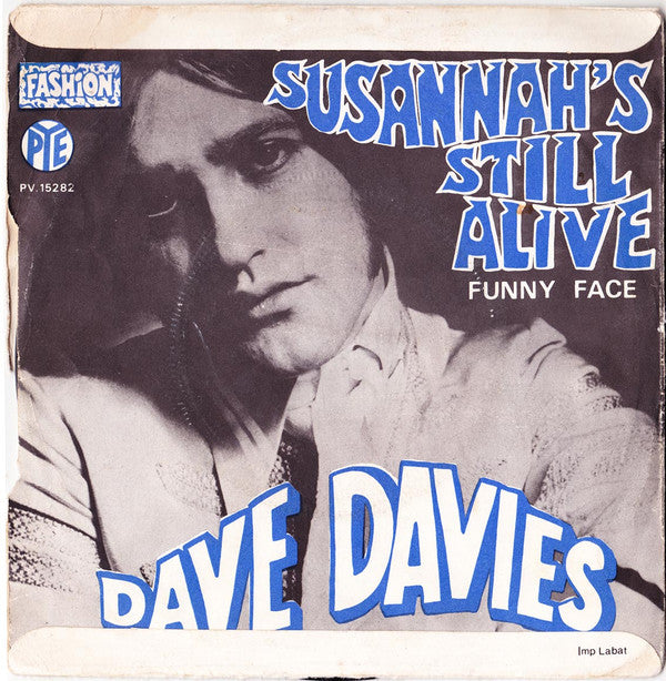 Dave Davies : Susannah's Still Alive (7", Single)