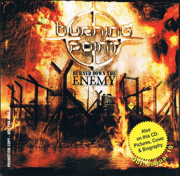 Burning Point : Burned Down The Enemy (CDr, Album, Promo)