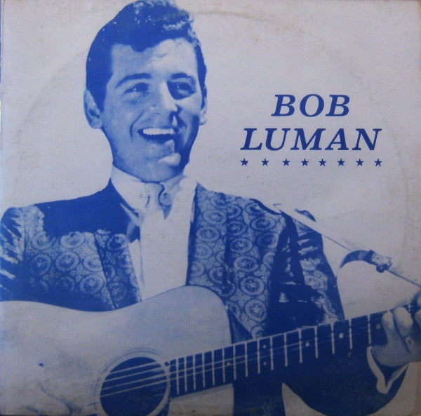 Bob Luman : Rockin' Rollin' Bob Luman Vol. 2 (LP, Comp)