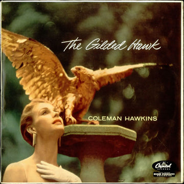 Coleman Hawkins : The Gilded Hawk (LP, Album, Mono)