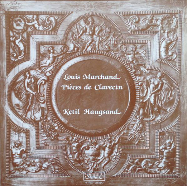 Louis Marchand - Ketil Haugsand : Pièces De Clavecin (LP, Album)