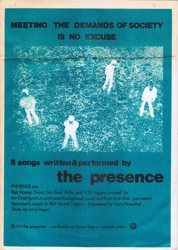 The Presence (3) : Meeting The Demands Of Society Is No Excuse (7", EP)