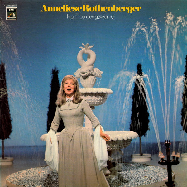 Anneliese Rothenberger : Ihren Freunden Gewidmet (LP, Comp)