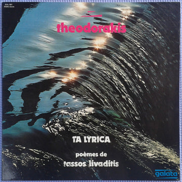 Mikis Theodorakis , Poèmes De Tassos Livaditis : Ta Lyrica (LP, Album)