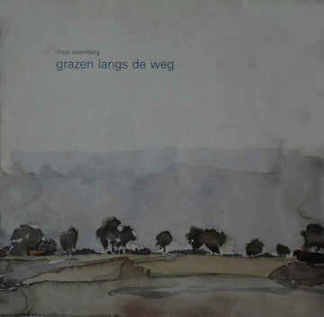 Rinus Rasenberg : Grazen Langs De Weg (LP)