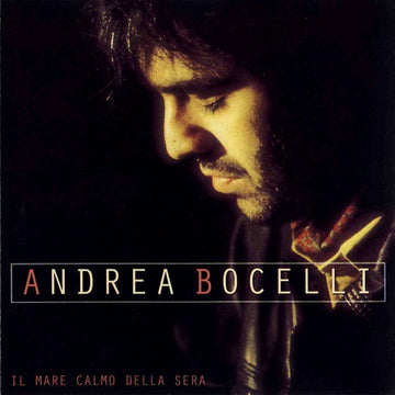 Andrea Bocelli : Il Mare Calmo Della Sera (CD, Album, RE)