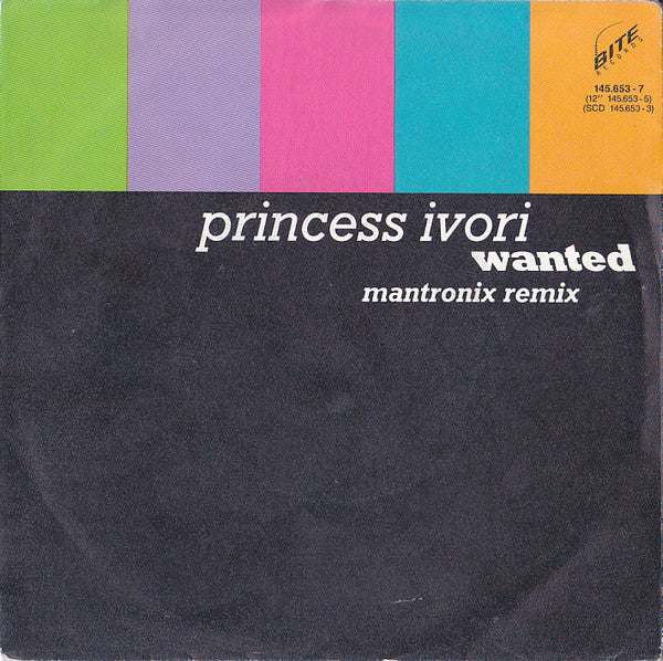 Princess Ivori : Wanted (7")