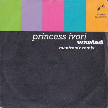 Princess Ivori : Wanted (7")