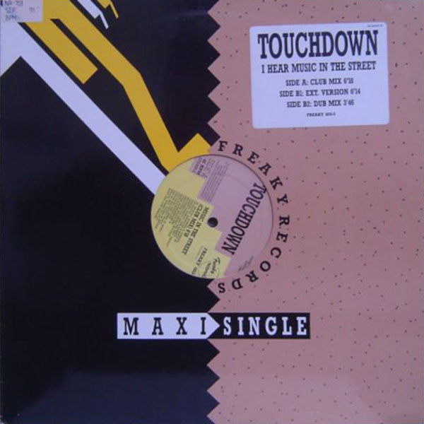 Touchdown (2) : I Hear Music In The Street (12", Maxi)